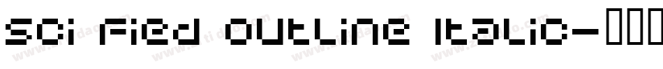 Sci Fied Outline Italic字体转换